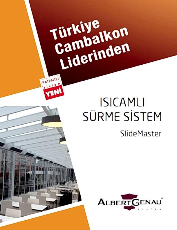 Isıcamlı Sürme Sistem